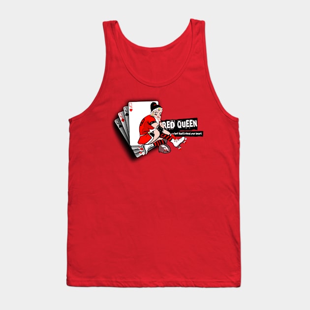 Red Queen Tank Top by SpicyMonocle